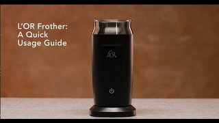 LOR Milk Frother A Quick Usage Guide [upl. by Animas]