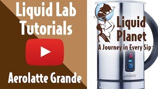 Liquid Lab  Aerolatte Grande Milk Frother [upl. by Aonian]