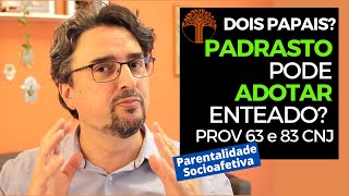 Parentalidade Socioafetiva  Provimento 63 e 83 CNJ na prática [upl. by Nyleimaj]